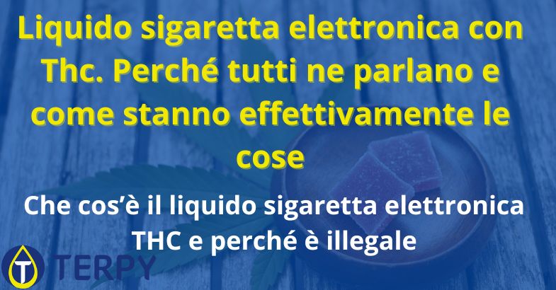 Liquido sigaretta elettronica con Thc