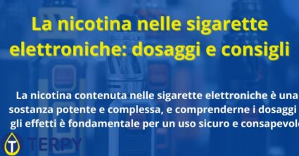La nicotina nelle sigarette elettroniche: dosaggi e consigli