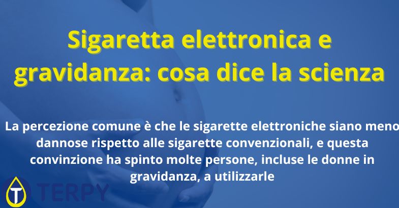 Sigaretta elettronica e gravidanza: cosa dice la scienza