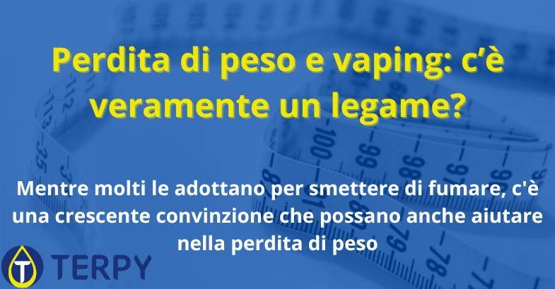 Perdita di peso e vaping: c’è veramente un legame?